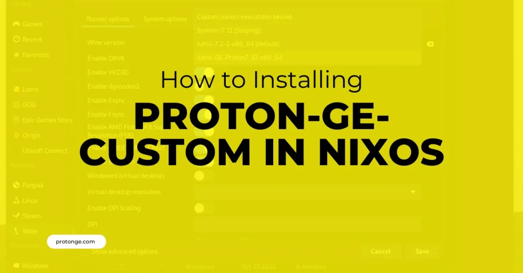 Installing Proton-GE-Custom in NixOS