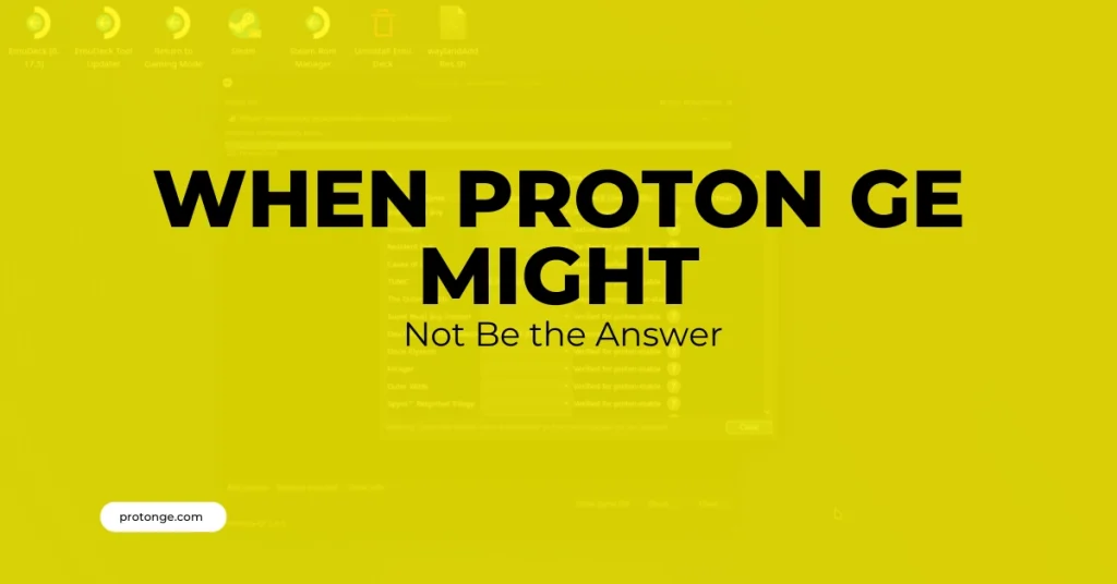 Proton GE Might Not Be the Answer