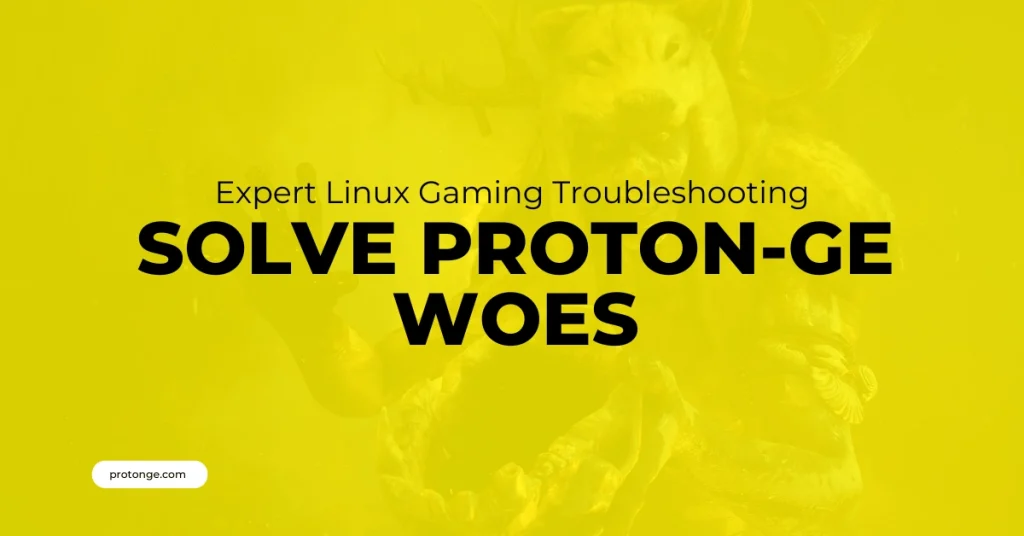 Solve Proton-GE Woes