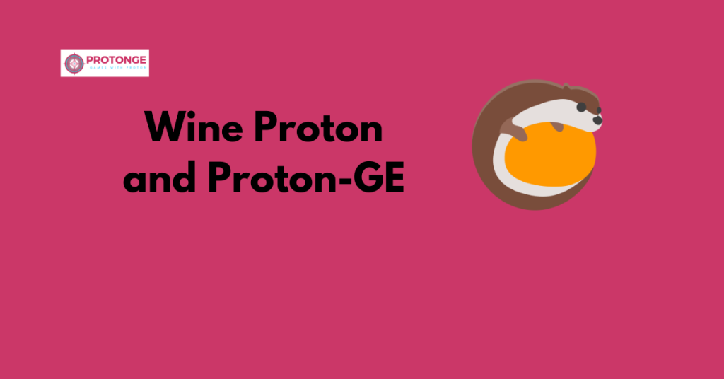 Wine Proton and Proton-GE